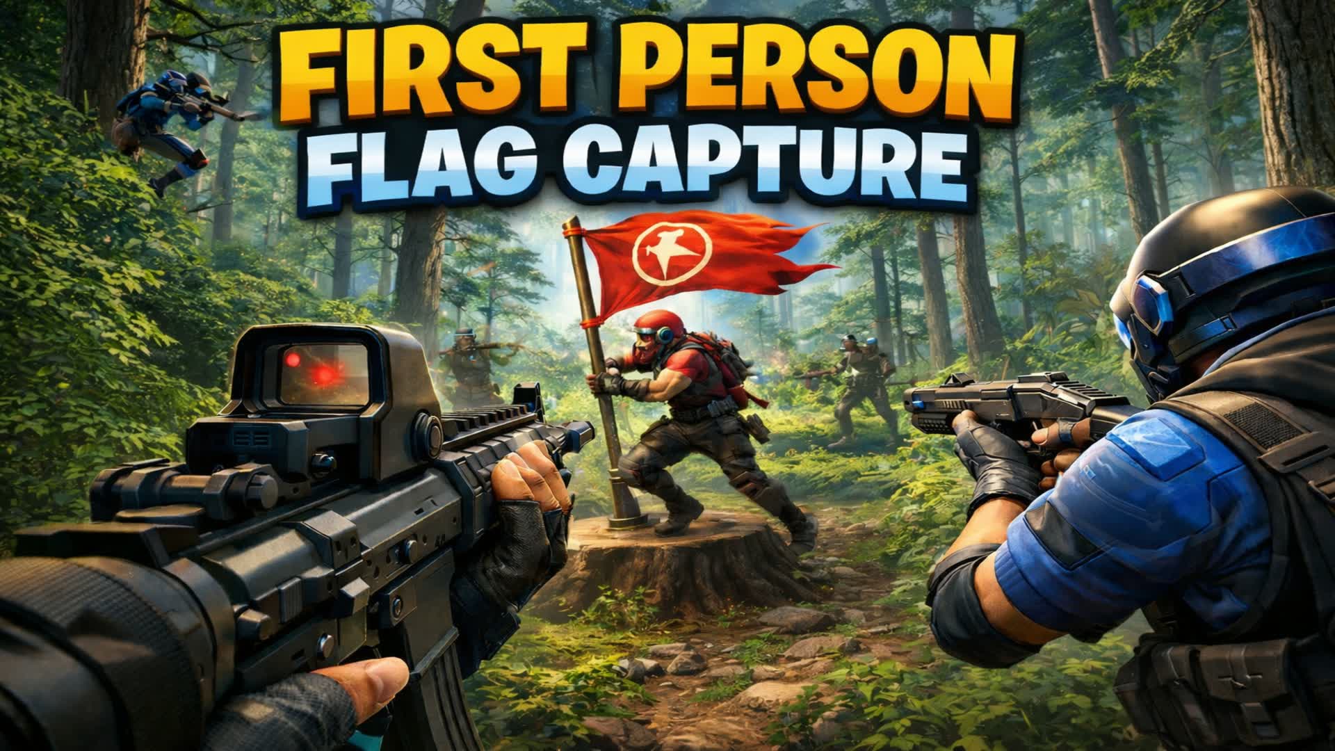 一人称視点フラッグキャプチャー