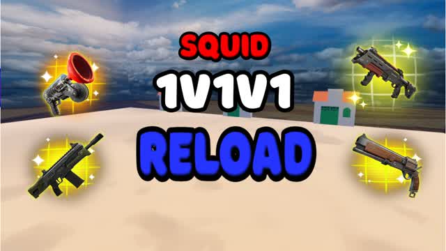 1V1V1 RELOAD SQUID🌀LAST STORM