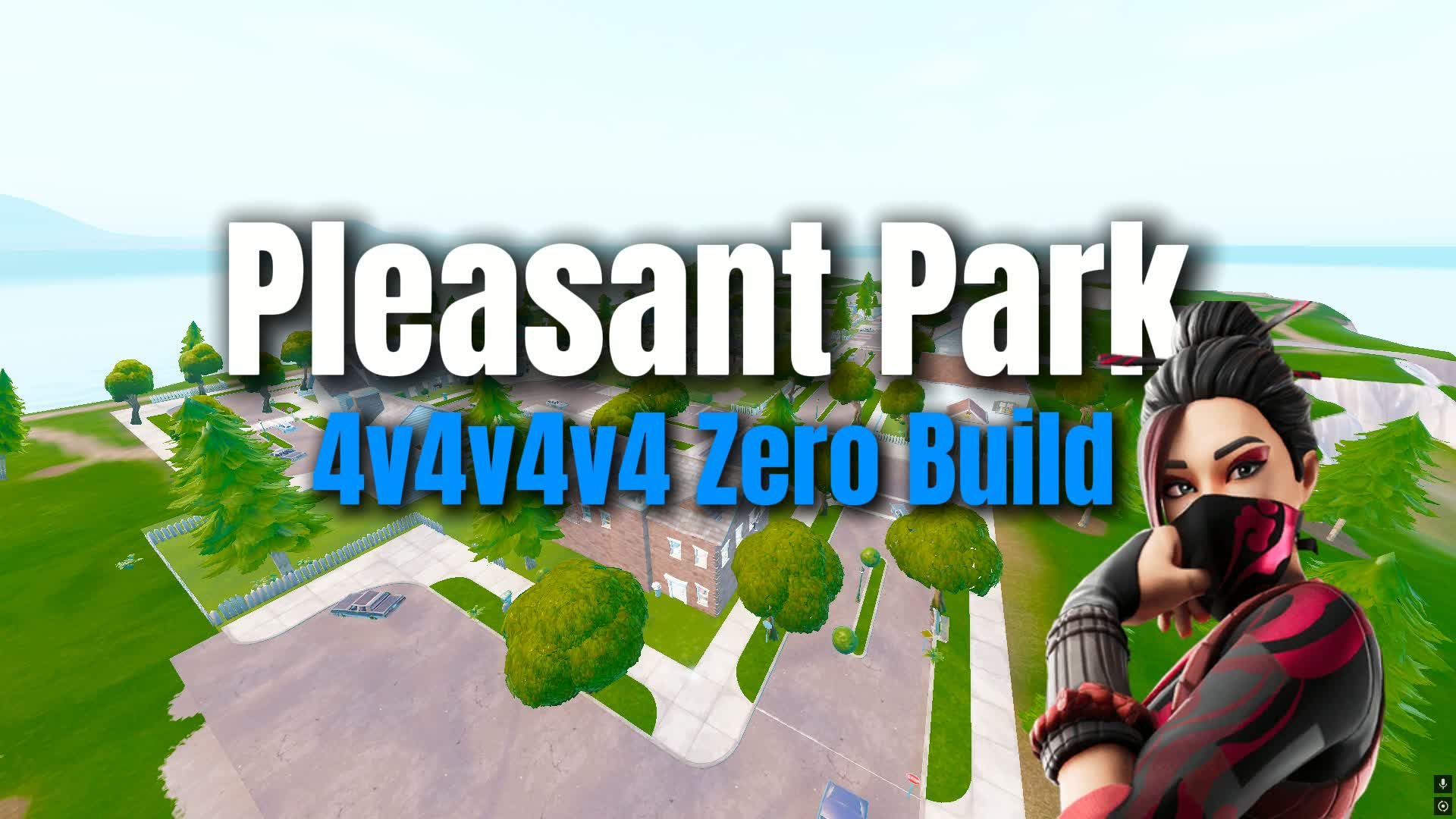 プレザント・パーク 4対4対4対4 ゼロビルド