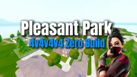 Pleasant Park 4v4v4v4 Zero Build