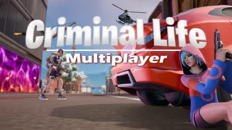 Criminal Life: Multiplayer