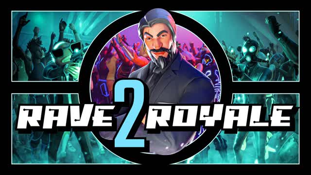 Rave Royale 2