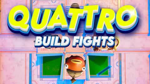 QUATTRO BUILD FIGHT