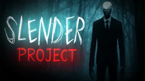 SLENDER PROJECT! [HORROR]