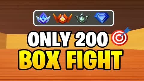 ONLY 200🎯BOX FIGHT