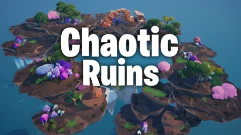 Chaotic Ruins