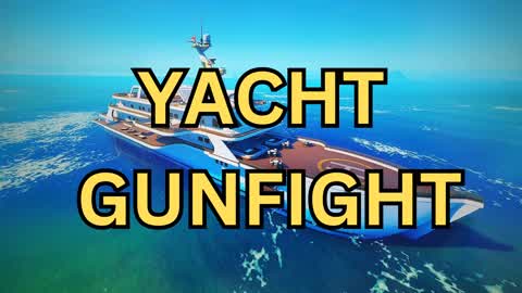 YACHT GUNFIGHT [DAMI]