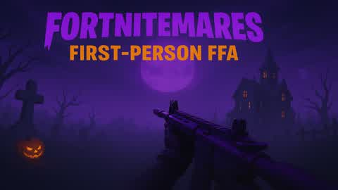 FORTNITEMARES FİRST PERSON - FFA