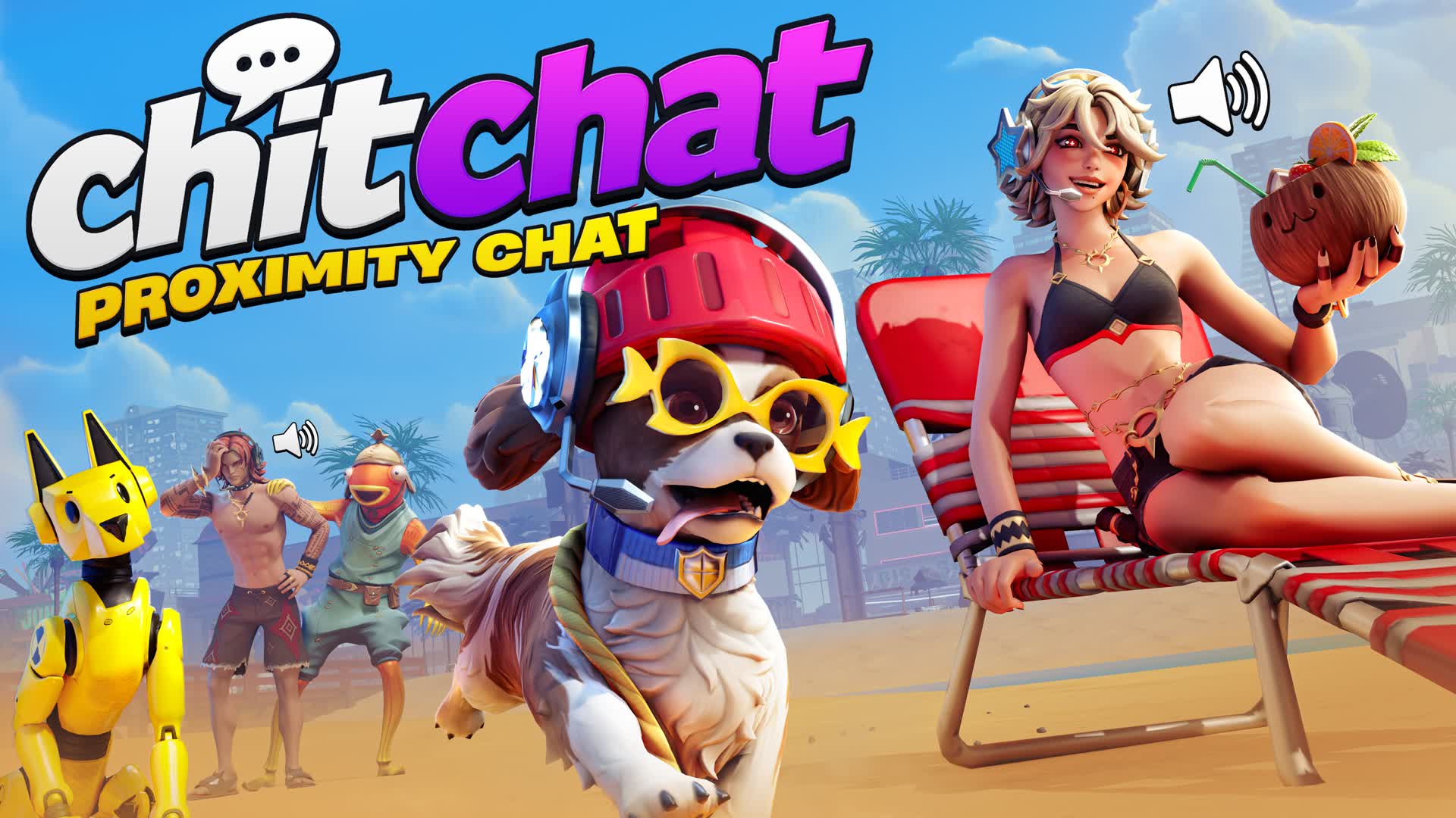 CHIT CHAT 🔊 PROXIMITY CHAT