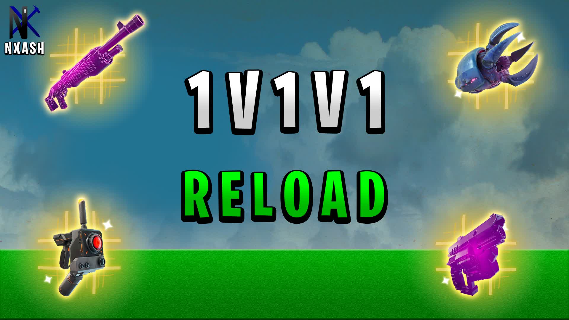 NXASH 1V1V1 Reload