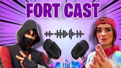 FORT🎙️CAST