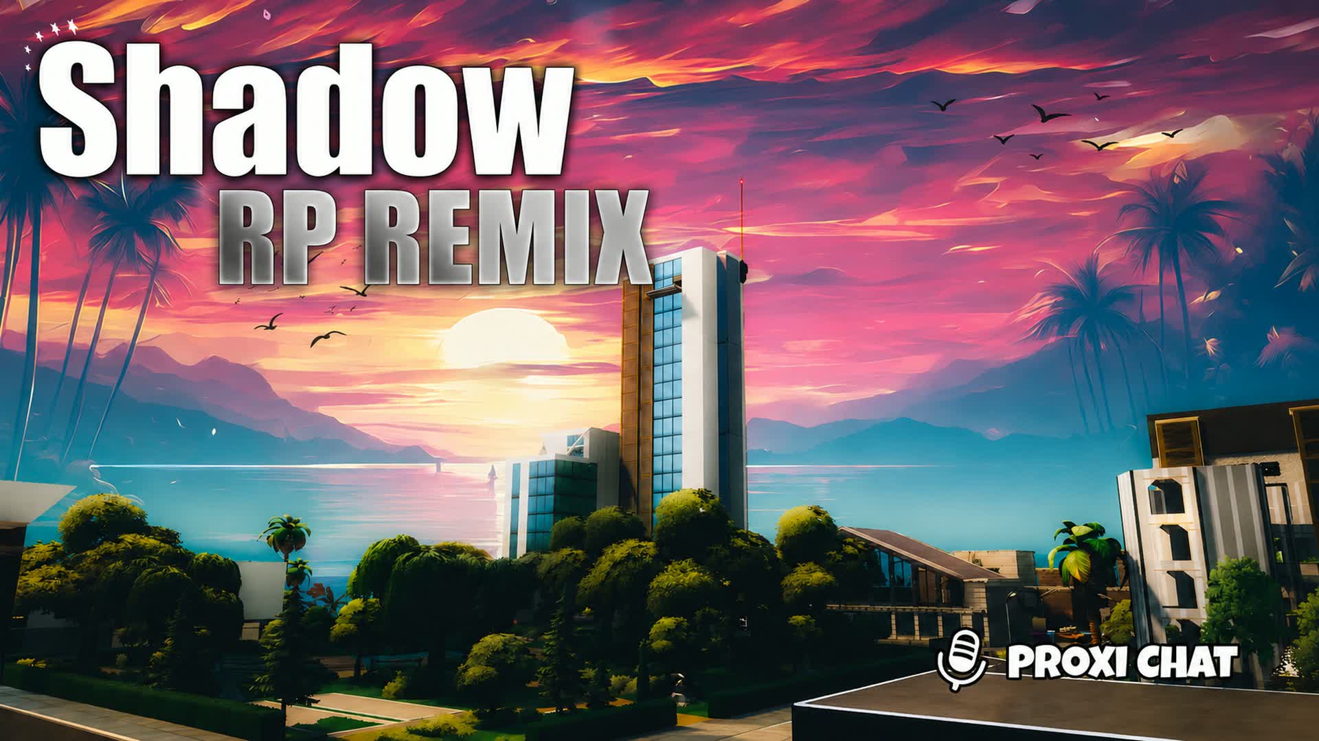 SHADOW RP REMIX 🌆