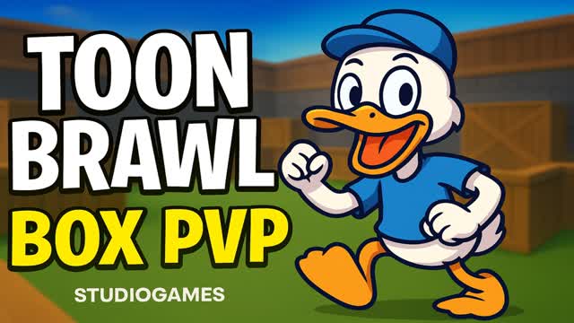🦆 Toon Brawl BOX PVP📦