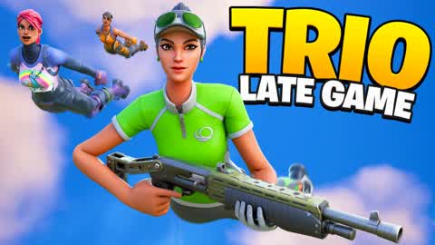 2025 TRIO LATE GAME - 48 PLAYERS