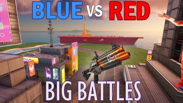 💯🔫BIG BATTLES🔫 🔴RED VS BLUE🔵 1022-0250-2392 by shinma