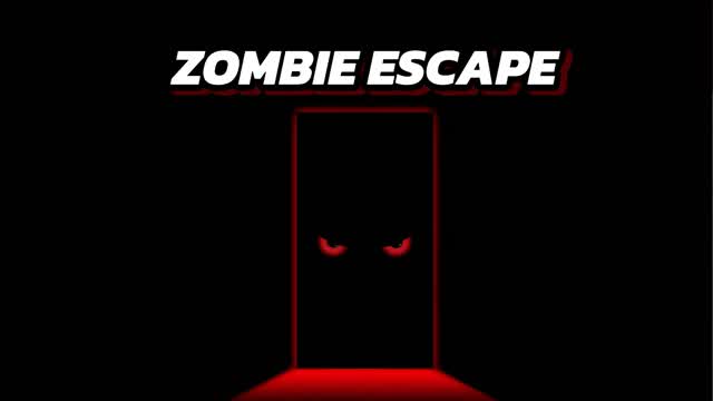 ZOMBIE ESCAPE