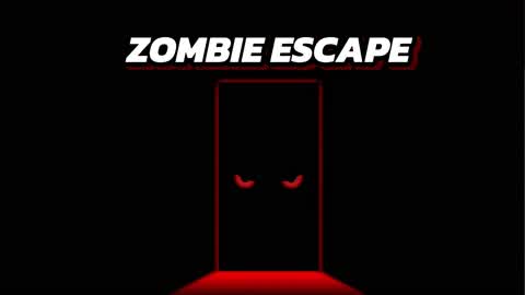 ZOMBIE ESCAPE