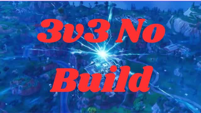 3v3 No Build