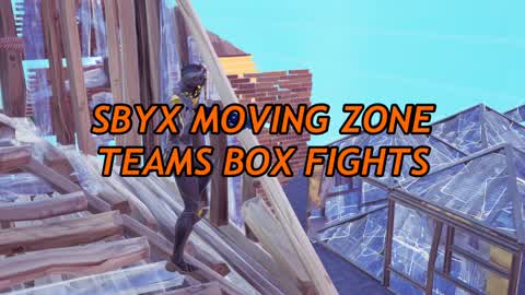 Sbyx Moving Zone Teams Box Fights