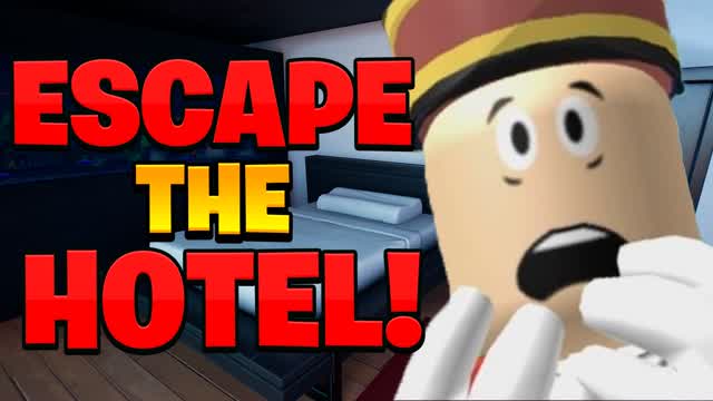 ESCAPE THE HOTEL!