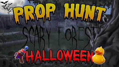 PROP HUNT HALLOWEEN FOREST👻
