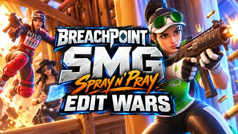 BREACHPOINT SMG Edit Wars - Spray'n'Pray