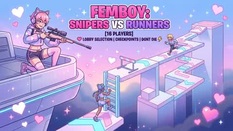 FEMBOY: Snipers vs Runners 🎯