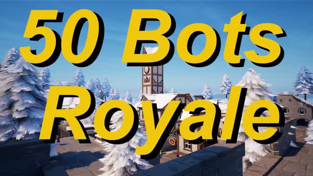 50 Bots Battle Royale