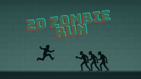 2D Zombie Run