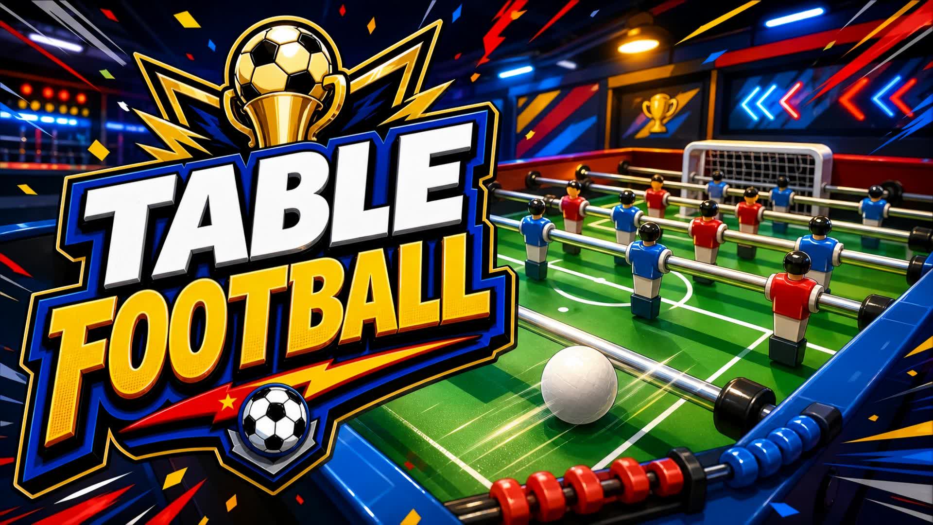 😀TABLE FOOTBALL🕹️