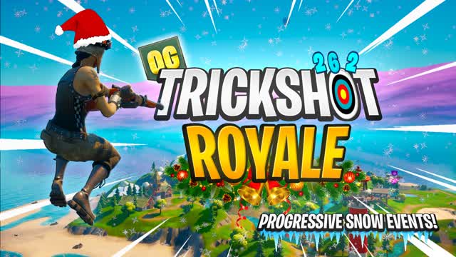 OG TRICKSHOT ROYALE🎯 *SNOW EVENTS*