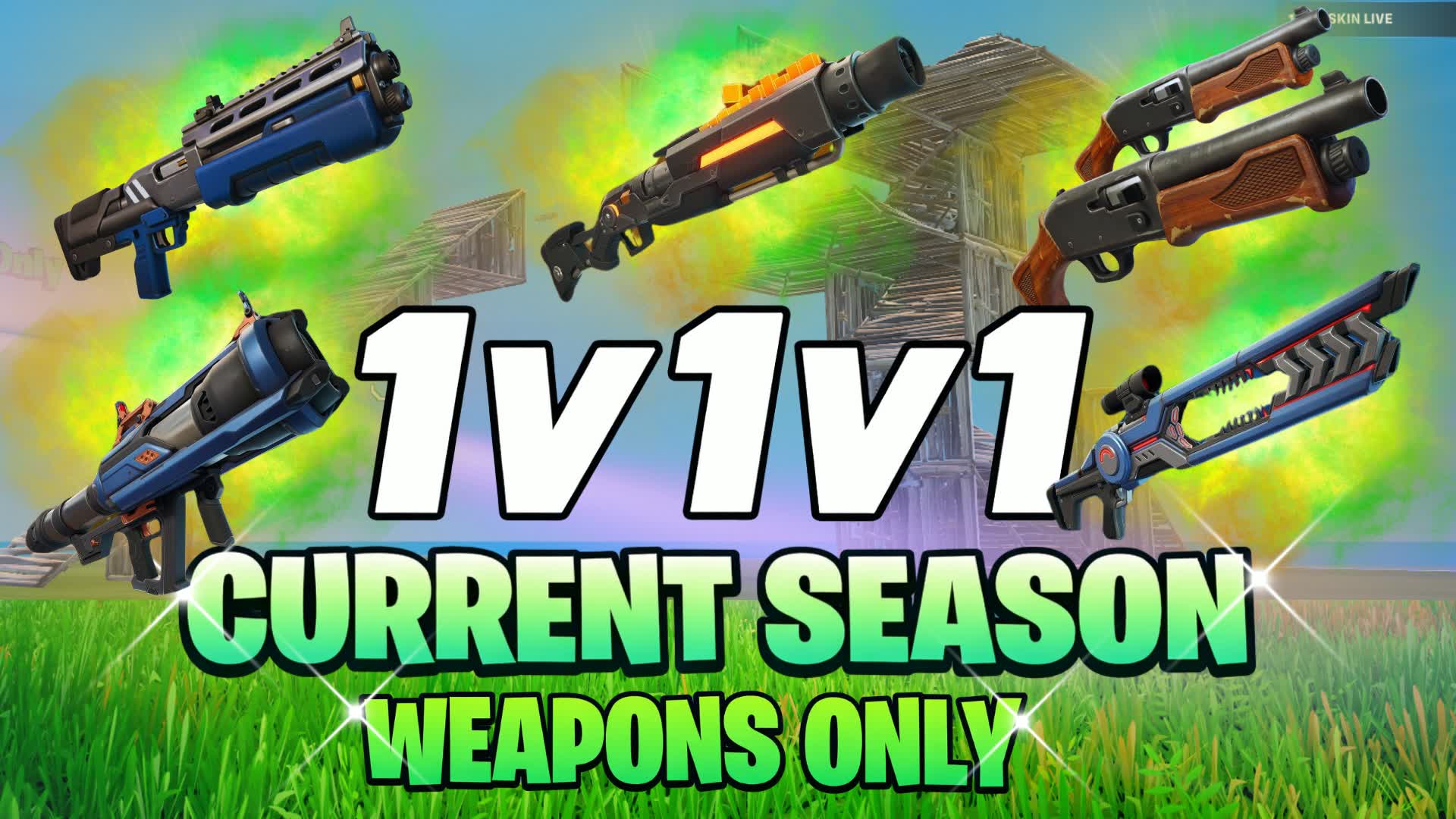 1v1v1 現在のシーズン武器のみ