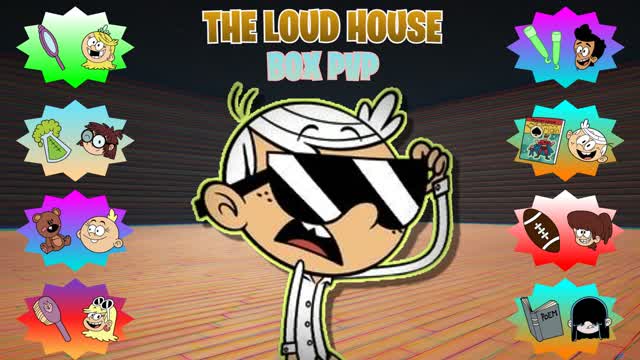 LOUD HOUSE BOX PVPâïž