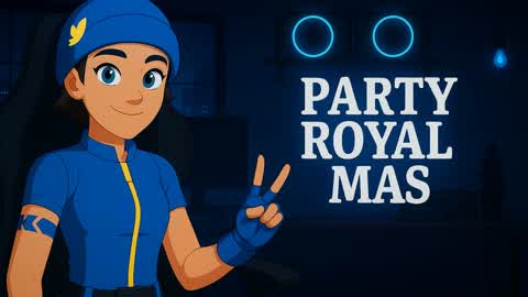 PARTY ROYALE MAS