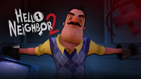 HELLO NEIGHBOR 2 [HORROR] JDJDJD