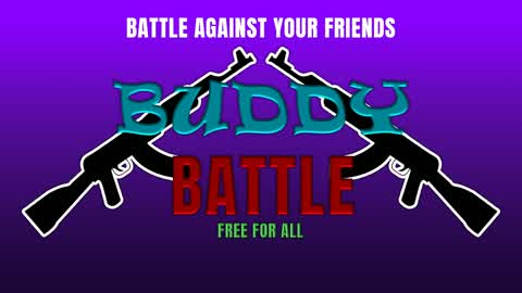 Buddy Battle (Free For All)
