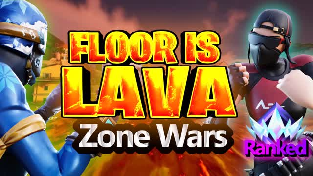 THE FLOOR IS LAVA (ZoneWars)