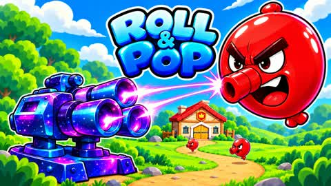 ROLL & POP