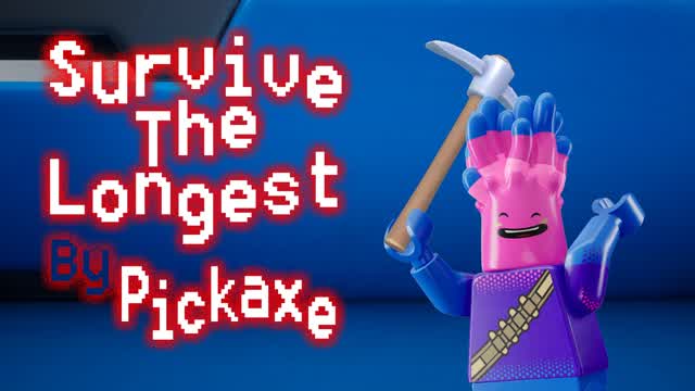 Survive The Longest by Pickaxe
