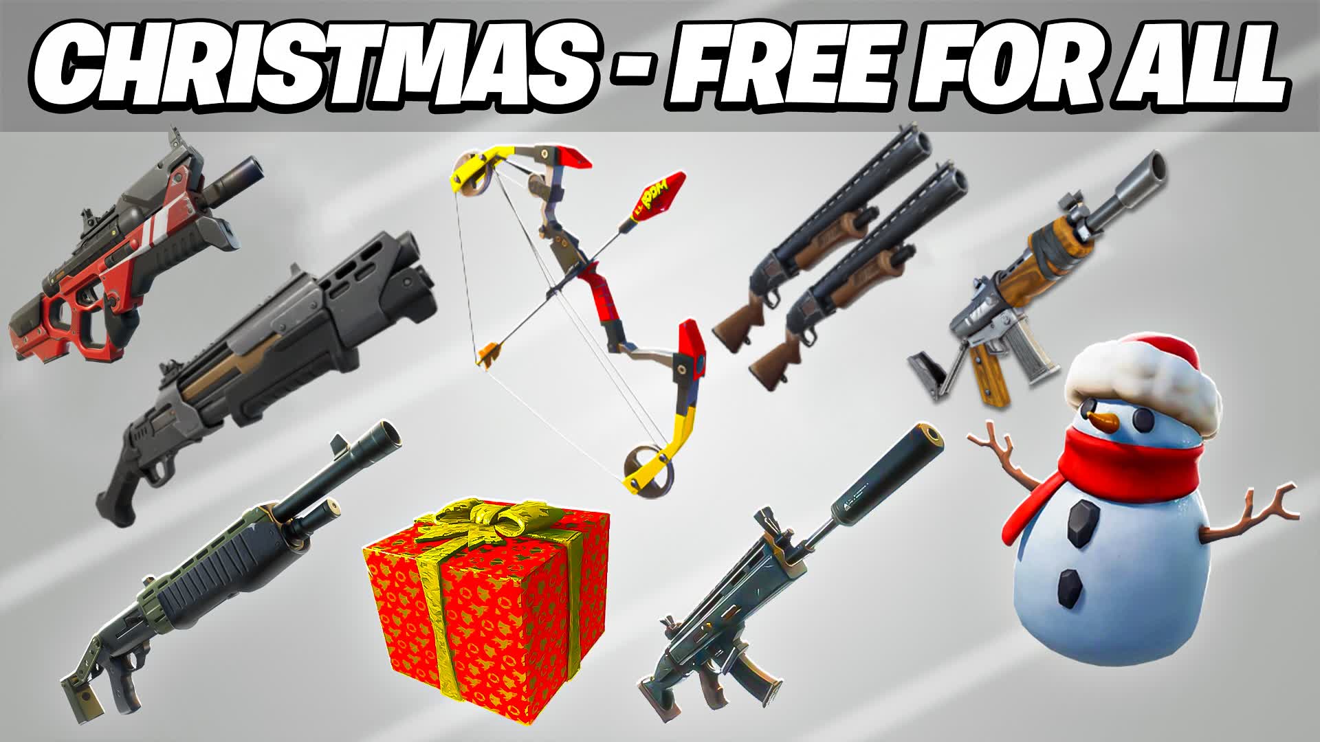 🎅CHRISTMAS ALL GUNS - FREE FOR ALL🎄
