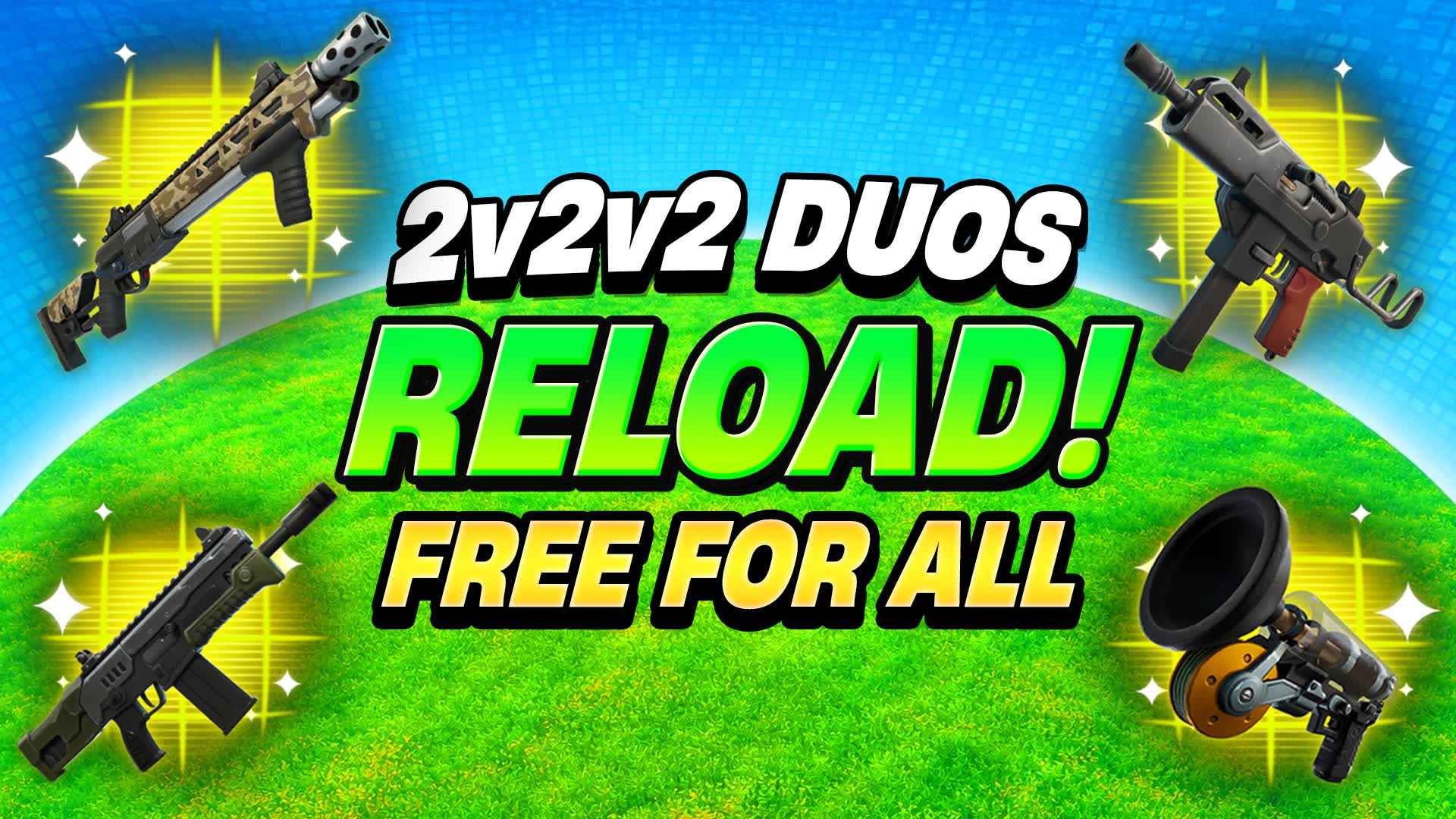 2v2v2 Reload Duos Realistic Free for All