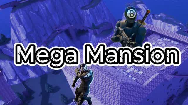 Mega Mansion - 1v1 4v4 Free For All
