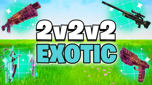 2v2v2 EXOTIC 2v2 Realistics Free For All