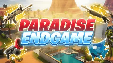 PARADISE ENDGAME 🌴 [ZONE WARS]