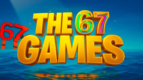 THE 67 GAMES