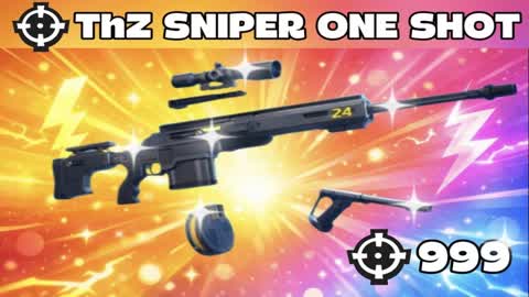 ThZ SNIPER ONE SHOT (Greasy Grove)