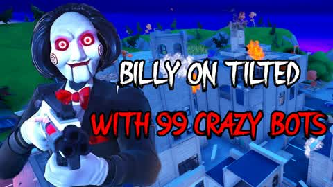 BILLY ON TILTED