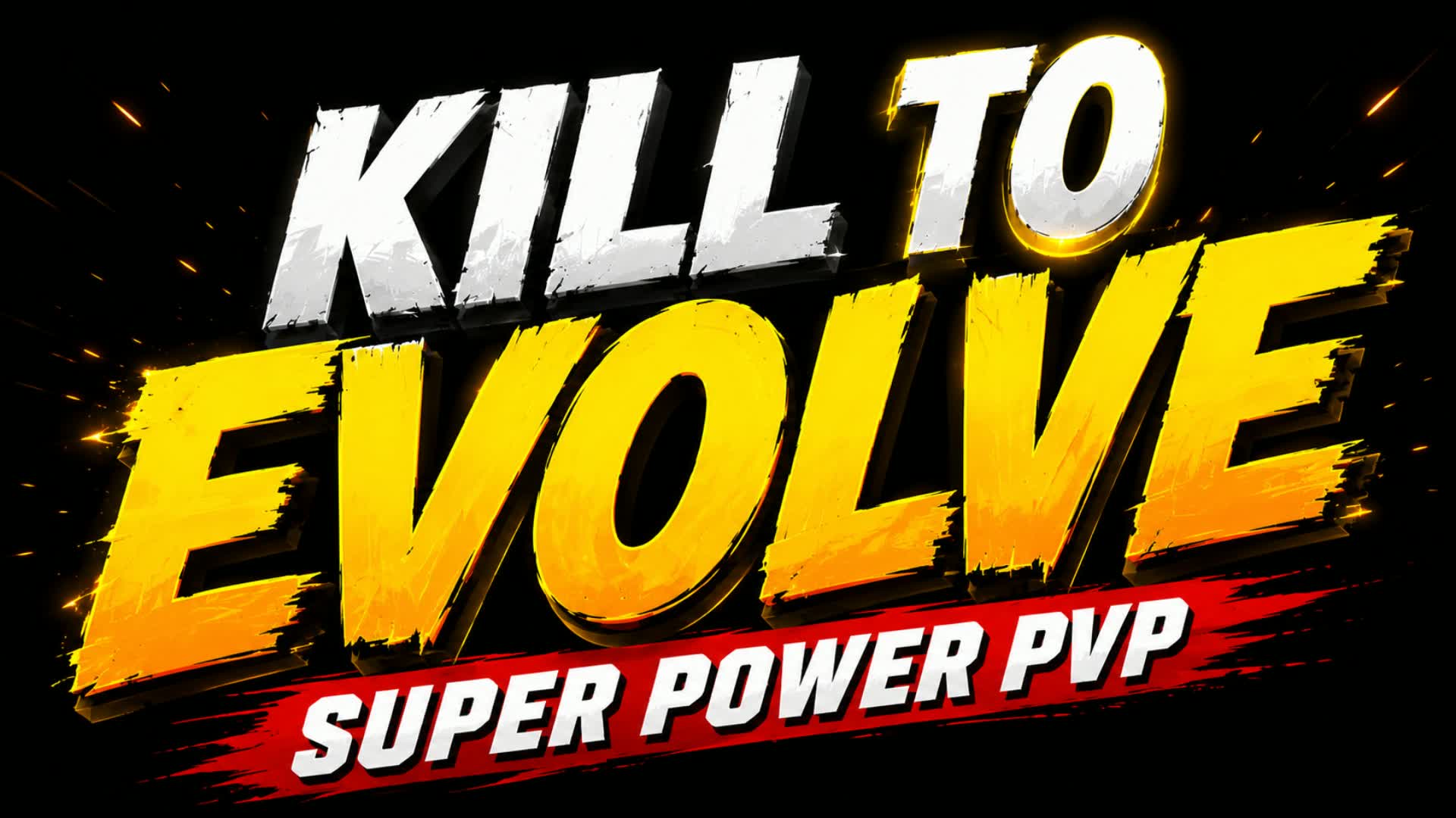 SUPER POWER EVOLVE PVP 🔥