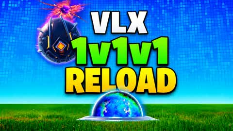VLX - 1v1v1 Reload