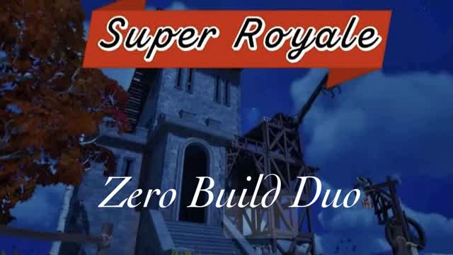 Super Royale Zero Build Duo